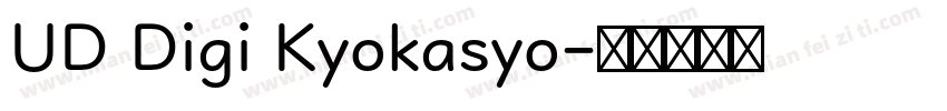 UD Digi Kyokasyo字体转换